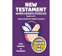 New Testament Word Search: Puzzles for Adults, Seniors & Teens. Matthew to Revelation Word Finds