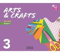 New Think Do Learn Arts & Crafts 3 Module 1. Class Book