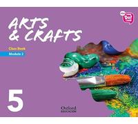 New Think Do Learn Arts & Crafts 5 Module 2. Class Book
