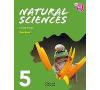 New Think Do Learn Natural Sciences 5. Class Book Module 1. Living things.