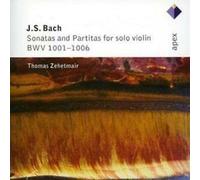 Thomas Zehetmair - Bach, Js : Solo Violin Sonatas Nos 1 - 3 & Partitas Nos 1 - 3 [Complete] - Apex