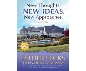 New Thoughts. New Ideas. New Approaches.: Asheville 2012 by Esther Hicks(2013-10-15)