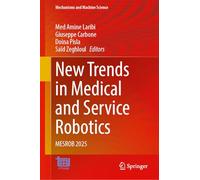 New Trends in Medical and Service Robotics: MESROB 2025: 186 (Mechanisms and Machine Science)