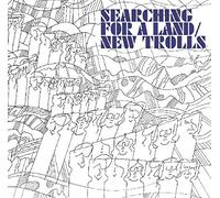 New Trolls - Searching for a Land