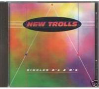 New Trolls - Singles A's & B's