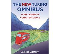 New Turing Omnibus: 66 Excursions in Computer Science