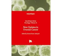 New Updates in Ovarian Cancer (Oncology, Volume 14)