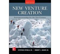 New Venture Creation: Entrepreneurship for the 21st Century (Irwin Management) by Stephen Spinelli Jr. Rob Adams(2009-09-01)