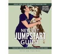 New Vet Jumpstart Guide GP book Second Edition