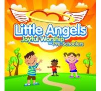 New Wine - Little Angels: Joyful Worship for Pre-Schoolers