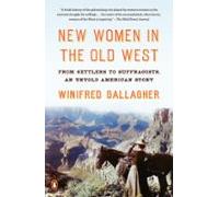 New Women In The Old West (ebook)