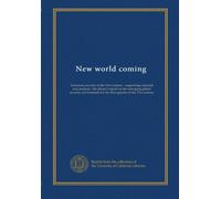 New world coming (v.2): American security in the 21st century : supporting research and analysis : the phase I report on the emerging global security ... for the first quarter of the 21st century