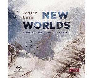 New Worlds. Œuvres pour piano de Mompou, Berg, Falla et Bartók. Laso.
