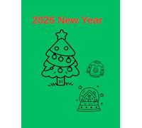 New Year Coloring Book for Kids: A Fun and Simple Coloring Book for Ages 3-6