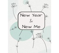 New Year & New Me: Journal to track person goals | Log book for Resolution success