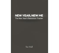 New Year, New Me (The New Year's Resolution Tracker)