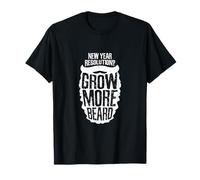 New Year Resolution? Grow More Beard Meme Camiseta
