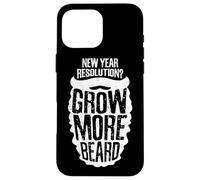 New Year Resolution? Grow More Beard Meme Carcasa para iPhone 16 Pro MAX