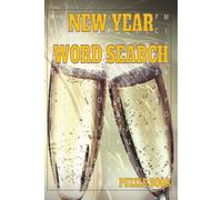 New Year Word Search Puzzle Book: Fireworks Celebrations Party Foods Festive Decorations Brain Games Enjoy fun brain games with 55 puzzles, 9 words ... party foods, and festive decorations.