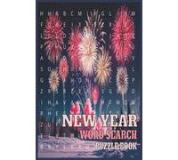 New Year Word Search Puzzle Book: Parades Festivals Confetti Balloons Lucky Symbols Puzzle Book Celebrate the season with fun word search puzzles! ... confetti & balloons in 55 themed challenges.