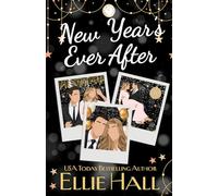 New Year's Ever After: An Accidental Marriage Hockey Romcom (Nebraska Knights Holiday Hockey Romance)