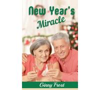 New Year's Miracle: A Sweet Stonewater Novella: 4 (Stonewater Stories)