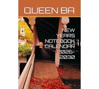 NEW YEARS NOTEBOOK CALENDAR 2026-2030