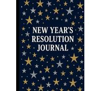 New Year's Resolution Journal: 120 Ruled pages for journaling and notes