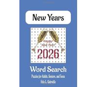 New Years Word Puzzle Search Book: Word Searches with Easy to Read Print About the New Years, Family, Culture and More | 6x9 inches, 110 ... Gifts for Vacations, Holidays, and Free Times