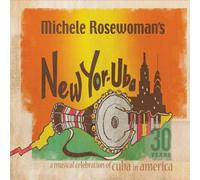 New Yor-Uba: 30 Years Musical Celebration of Cuba