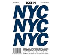 New York: A City Guide (Lost in) [Idioma Inglés]