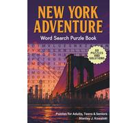 New York Adventure: Word Search Puzzle Bo: Puzzles for Adults, Teens & Seniors