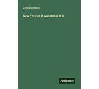 New York as it was and as it is