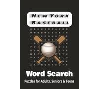 New York Baseball Word Search: Word Searches with Easy to Read Print about New York Baseball, NY Baseball Teams, Baseball Playing and More | 6x9 ... for Vacations, Holidays and Free Times