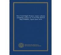 New York Bight Project, water column sampling cruises no. 6-8 of the NOAA ship FERREL, April-June 1974
