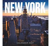 New York Calendar 2027: A Year of Iconic Skylines, Landmarks, and Urban Energy