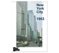 New York City 1963 (Wandkalender 2026 DIN A3 hoch), CALVENDO Monatskalender: Analoge Fotografie - Big Apple im Jahr 1963