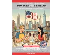 New York City Edition: 50 Puzzles & Challenges for US Travelers - Detailed History, Hidden Tips, Landmarks, and Culinary Secrets (The Traveler's Puzzle Quest Series)