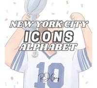 New York City Icons Alphabet: Learn the ABCs with New York City sports icons!