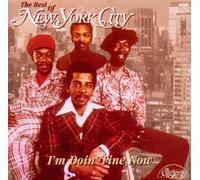 New York City - I'm Doin' Fine Now: Best of