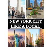New York City Like a Local: Hidden Gems, Neighborhood Guides, and Food & Culture Adventures in NYC for 2025 Travelers