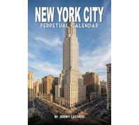 New York City Perpetual Calendar: Echoes of an Era: Undated Birthday Book and Historical Architecture (L'Écho des Siècles)