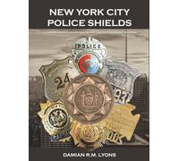 NEW YORK CITY POLICE SHIELDS: A Comprehensive Overview of NYC Law Enforcement Insignia
