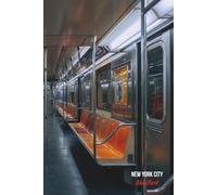 New York City Subway Train Journal: Hardcover, 6 x 9 Inches, 180 Pages, Blank Lined Notebook, Matte Finish. Travel Adventure Tourist, Urban City Views, Transportation Trains Journal