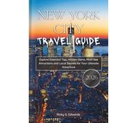 New York City Travel Guide 2026: Explore Essential Tips, Hidden Gems, Must-See Attractions and Local Secrets for Your Ultimate Adventure