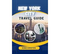 NEW YORK CITY TRAVEL GUIDE: A Journey Through Lights, Culture,and Dreams