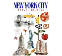 New York City Travel Journal Diary NYC Travel Adventures A Traveler's Journal Notebook Sketchbook Diary NYC Travel Log