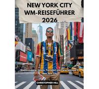 NEW YORK CITY WM-REISEFÜHRER 2026: Stadionzugang, Hotels, Transport und Fanerlebnisse in New York City