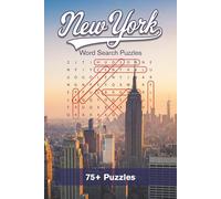 New York City Word Search Book: 75+ Word Search Puzzles Celebrating the Neighborhoods, History, Culture, and Landmarks of the Big Apple