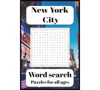 New York City Word Search Puzzle Book: Word Search With Easy to Read Print about New York city, Times Square, Empire State Building and More | 6x9 ... Gift for Vacations, Holidays and Free Times